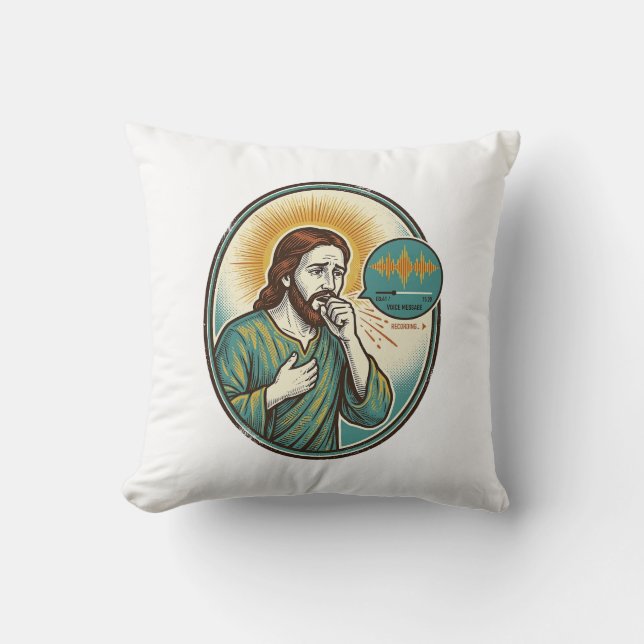 Jesus Coughing Mid Voice Note Audio Message Textin Cushion (Front)