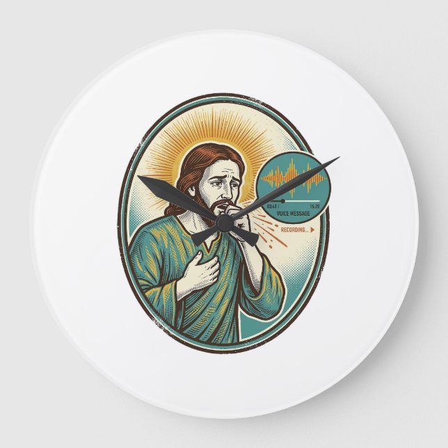 Jesus Coughing Mid Voice Note Audio Message Textin Large Clock (Front)