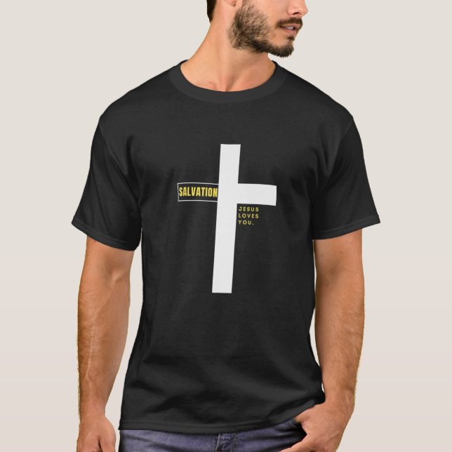 Jesus Cross Christ Saved Me Salvation Quote Saying T-Shirt (Front)