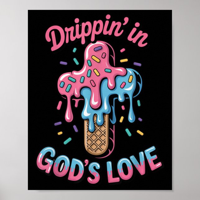Jesus Cross Gods Love Kids Christian Ice Cream Dri Poster (Front)