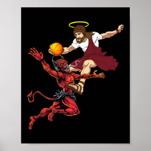 Jesus Crossing Up The Devil Bysketbyll Player Dunk Poster