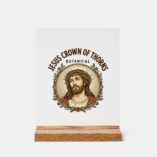 Jesus Crown Of Thorns Botanical Jesus Crown Thorns Acrylic Sign
