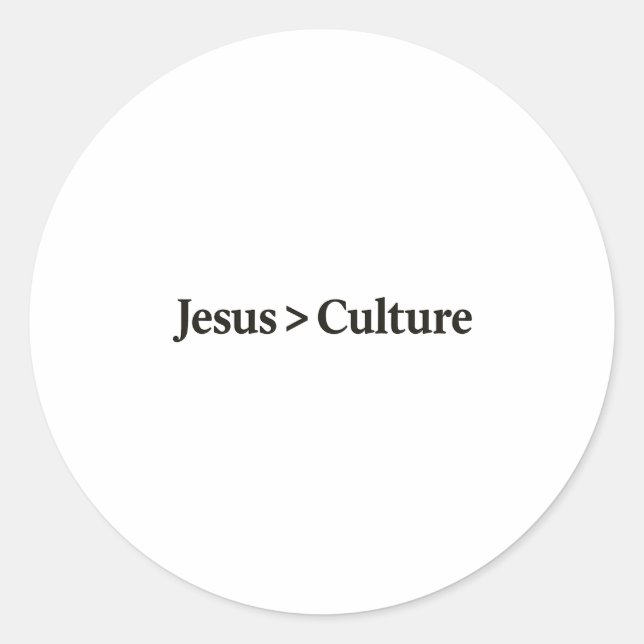 Jesus > Culture Sticker. Classic Round Sticker (Front)