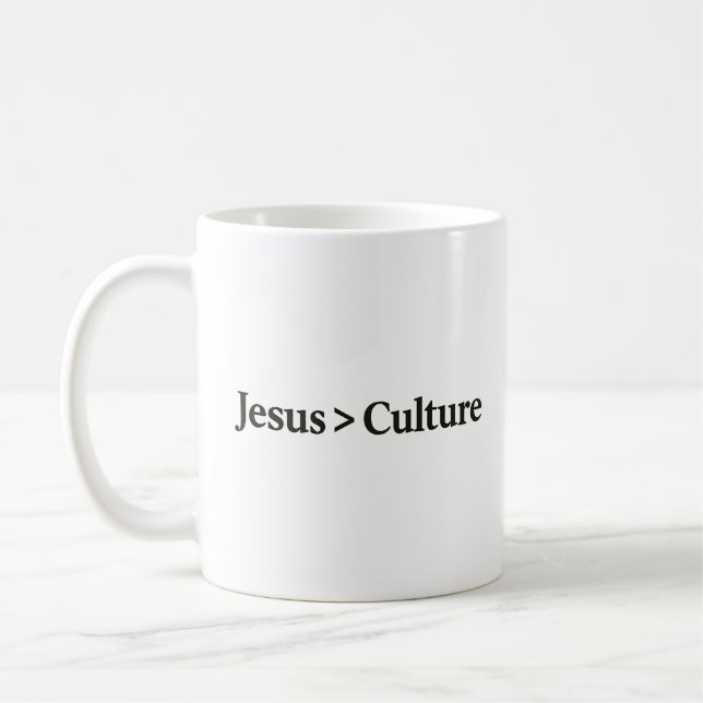Jesus > Culture Tee – Bold Faith. Simple Truth. Coffee Mug (Left)