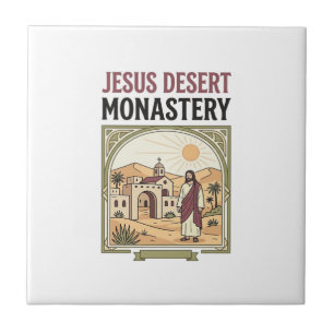 Jesus Desert Monastery Jesus Desert Monastery Chri Ceramic Tile