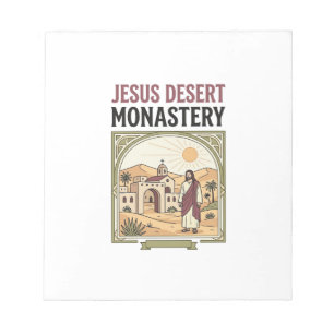 Jesus Desert Monastery Jesus Desert Monastery Chri Notepad