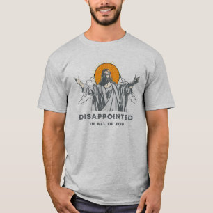 Jesus - Disappointed in All of You v2- vintage T-Shirt