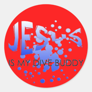 JESUS DIVE BUDDY CLASSIC ROUND STICKER