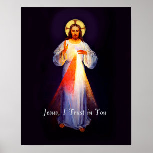 Jesus Divine Mercy 2 Poster - Jesus, I Trust in Yo