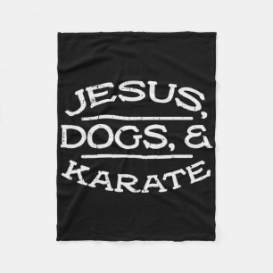 Jesus Dogs Karate Martial Arts Christians Men Wome Fleece Blanket
