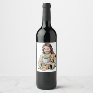 Jesus Drinking Matcha Drink Christian Wine Label