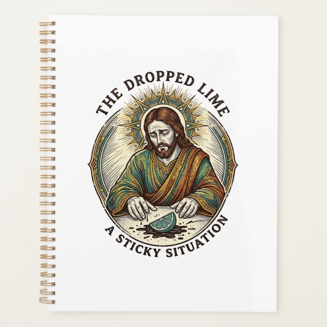 Jesus Dropped Lime Wedge Dirty Floor Tequila Party Planner (Front)