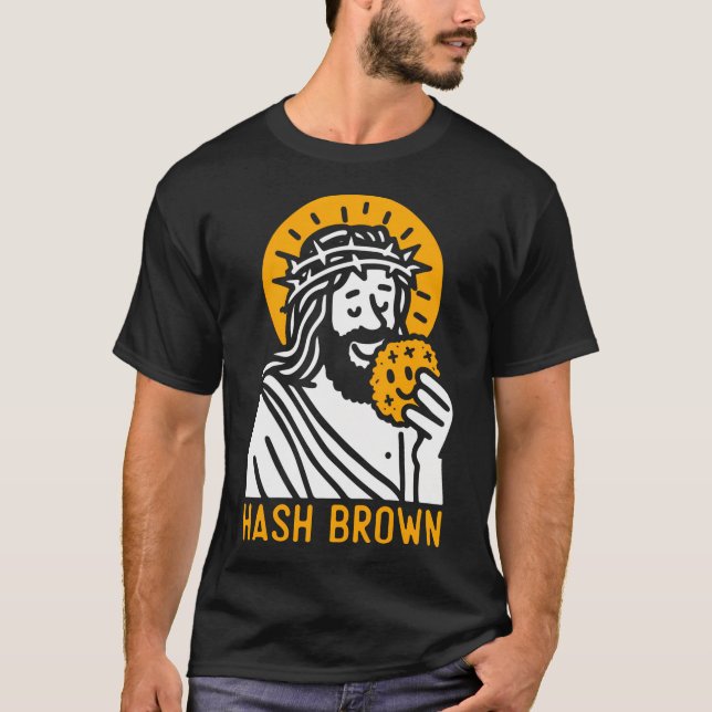 Jesus Eating Hash Browns - Funny Christian Religio T-Shirt (Front)