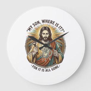 Jesus Empty Broken Beer Mug Bartender Drinking Hum Large Clock