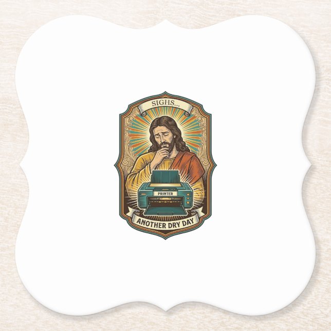 Jesus Empty Printer Paper Tray Office Work Annoyan Coaster (Front)