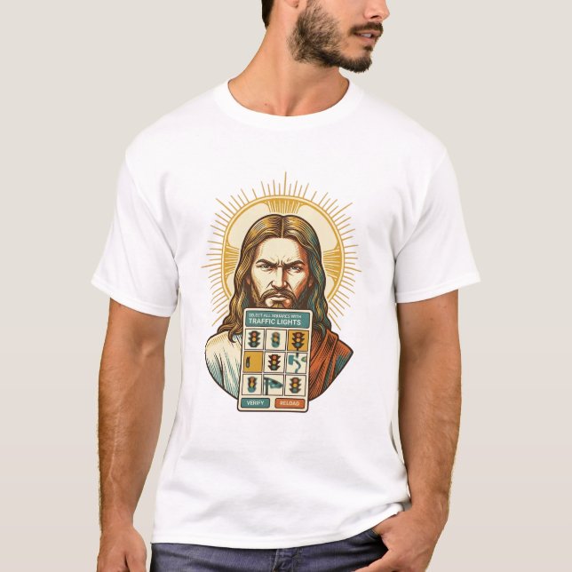 Jesus Endless Captcha Verification Traffic Lights  T-Shirt (Front)