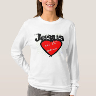 Jesus eu te amo HOODIE T-Shirt
