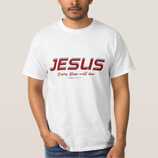 Jesus Every Knee will bow Philippians 2:10-11 T-Shirt