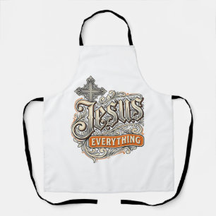 Jesus Everything Vintage Christian Typography Desi Apron