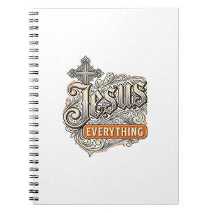 Jesus Everything Vintage Christian Typography Desi Notebook