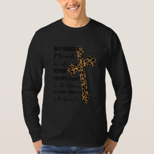 Jesus Faith Christian God Cross Leopard Way Maker T-Shirt