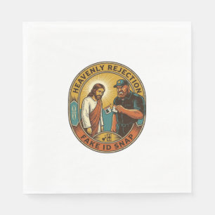 Jesus Fake ID Confiscated Angry Bouncer Club Party Napkin