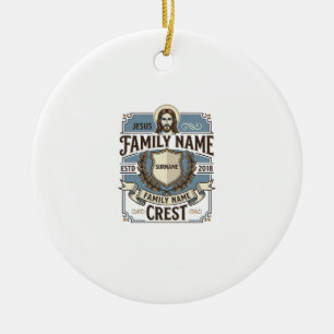 Jesus Family Name Crest Jesus Family Name Crest Ch Ceramic Ornament