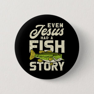 Jesus Fish Story Fisherman God Christ Fishing Chri 6 Cm Round Badge