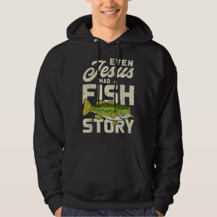 Jesus Fish Story Fisherman God Christ Fishing Chri Hoodie