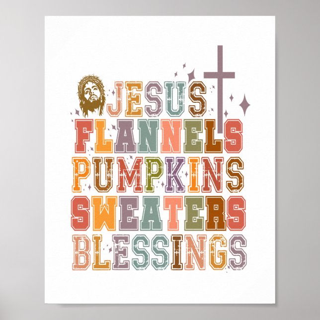 Jesus Flannels Pumpkins Sweaters Blessings Poster (Front)