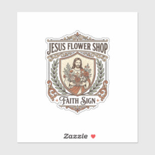 Jesus Flower Shop Faith Sign Jesus Flower Shop Sig