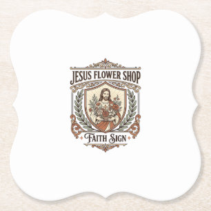 Jesus Flower Shop Faith Sign Jesus Flower Shop Sig Paper Coaster