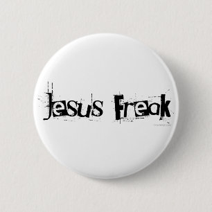 Jesus Freak 6 Cm Round Badge