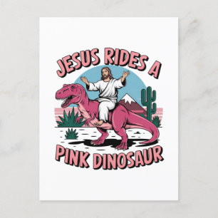 Jesus Funny Memes, Jesus Rides A Pink Dinosaurs Postcard