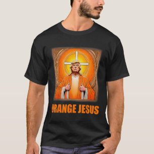 Jesus Funny Trump 1 T-Shirt