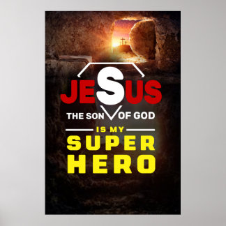 Jesus Gift, Christian Gift, Jesus Is My Superhero Poster