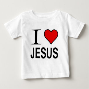 Jesus Gifts I Love Jesus Baby T-Shirt