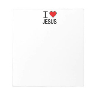 Jesus gifts I Love Jesus Notepad