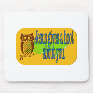 Jesus gives a hoot about you products mouse pad