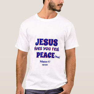 JESUS GIVES YOU REAL PEACE (MAN) 50th Anniversary T-Shirt