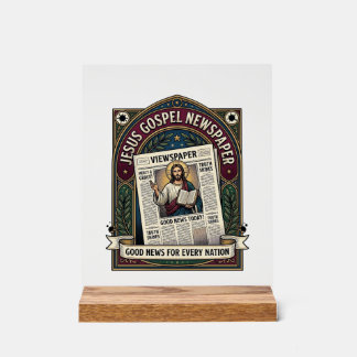Jesus Gospel Newspaper Jesus Newspaper Christian F Acrylic Sign