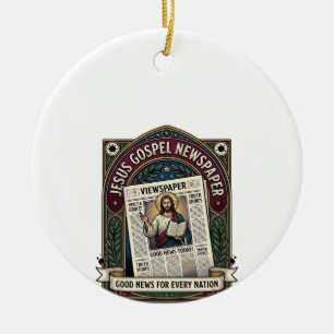 Jesus Gospel Newspaper Jesus Newspaper Christian F Ceramic Ornament