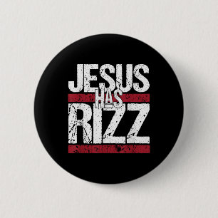 Jesus Has Rizz Simple Christian Faith Believer God 6 Cm Round Badge