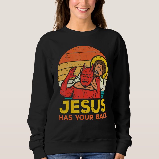 Jesus Has Your Back Jiu Jitsu Retro Christian Men  Sweatshirt (Front)