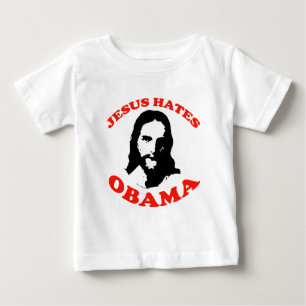 JESUS HATES OBAMA BABY T-Shirt