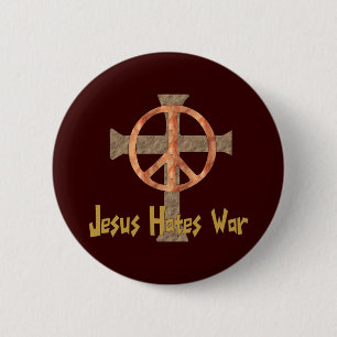 Jesus Hates War 6 Cm Round Badge