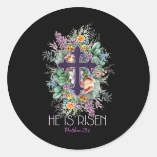 Jesus He Is Risen Christian Bible Verse Quote Page Classic Round Sticker