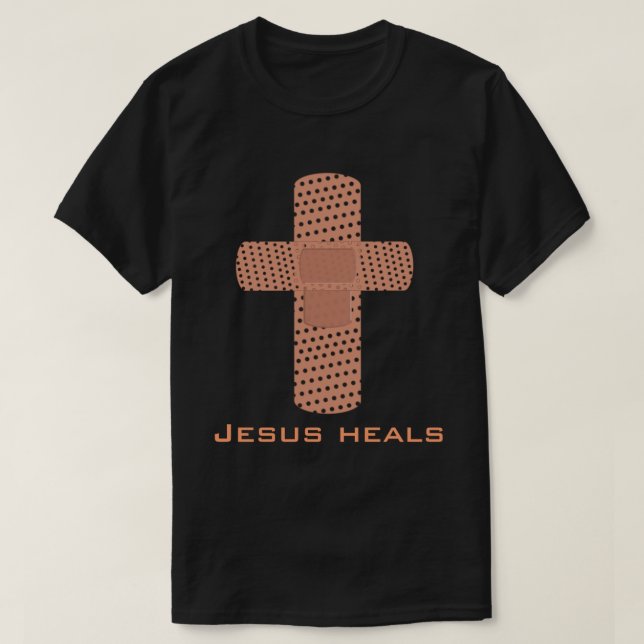 Jesus Heals T-Shirt (Design Front)