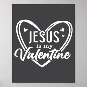Jesus Heart Christian Faith Love Valentines Day Me Poster