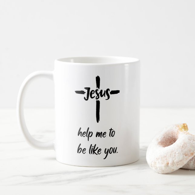 Jesus, Help Me to Be Like You Coffee Mug (With Donut)